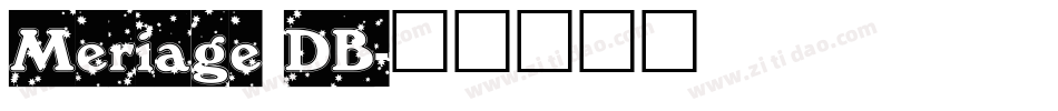 Meriage DB字体转换